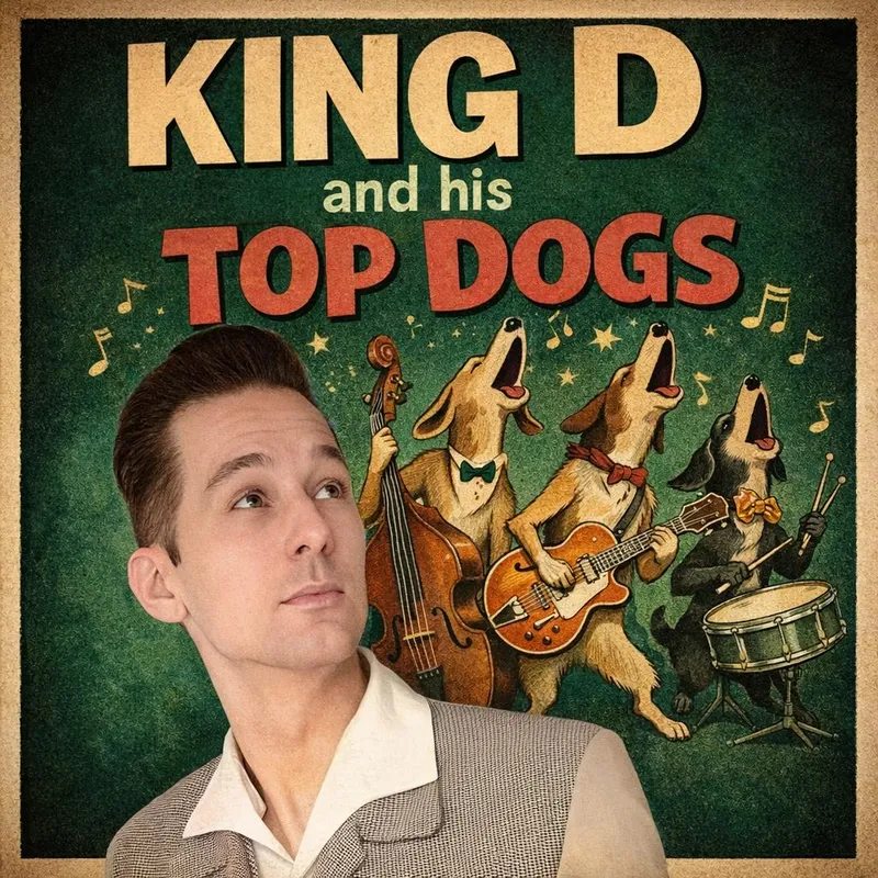King D & His Top Dogs — Klassischer Rockabilly der 1950er